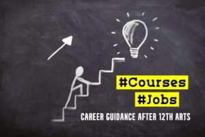 Career guidance after 12th Arts
